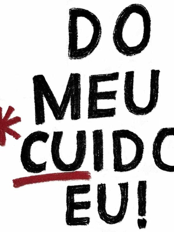 do meu cuido eu arte política